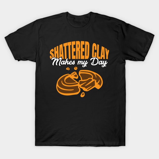 Shotgun and Clay Pigeon Funny Clay and Skeet Shooting Quote T-Shirt by Riffize